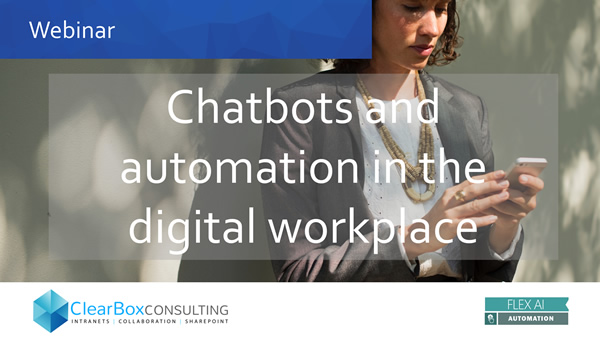 Chatbots and automation in the digital workplace