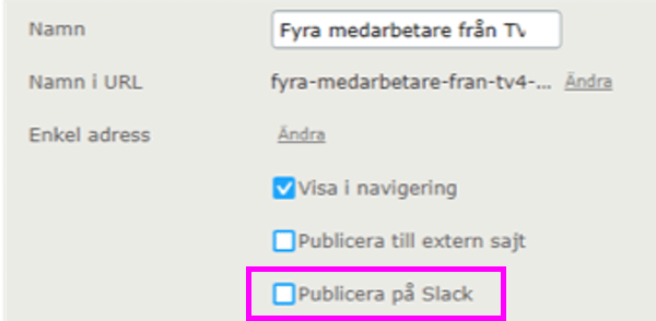 Tick-box to publish to Slack too.